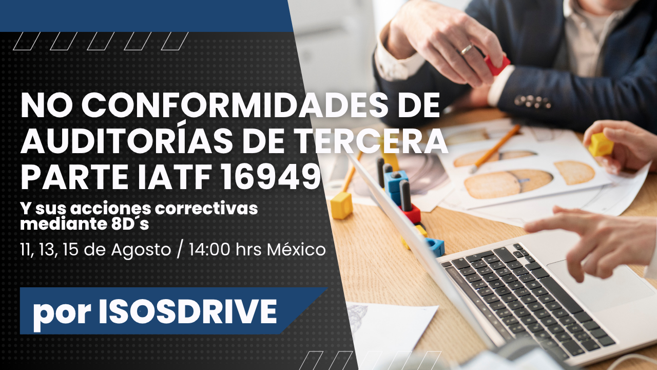 No conformidades de auditorías de tercera parte IATF 16949 y sus acciones correctivas mediante 8 D’s