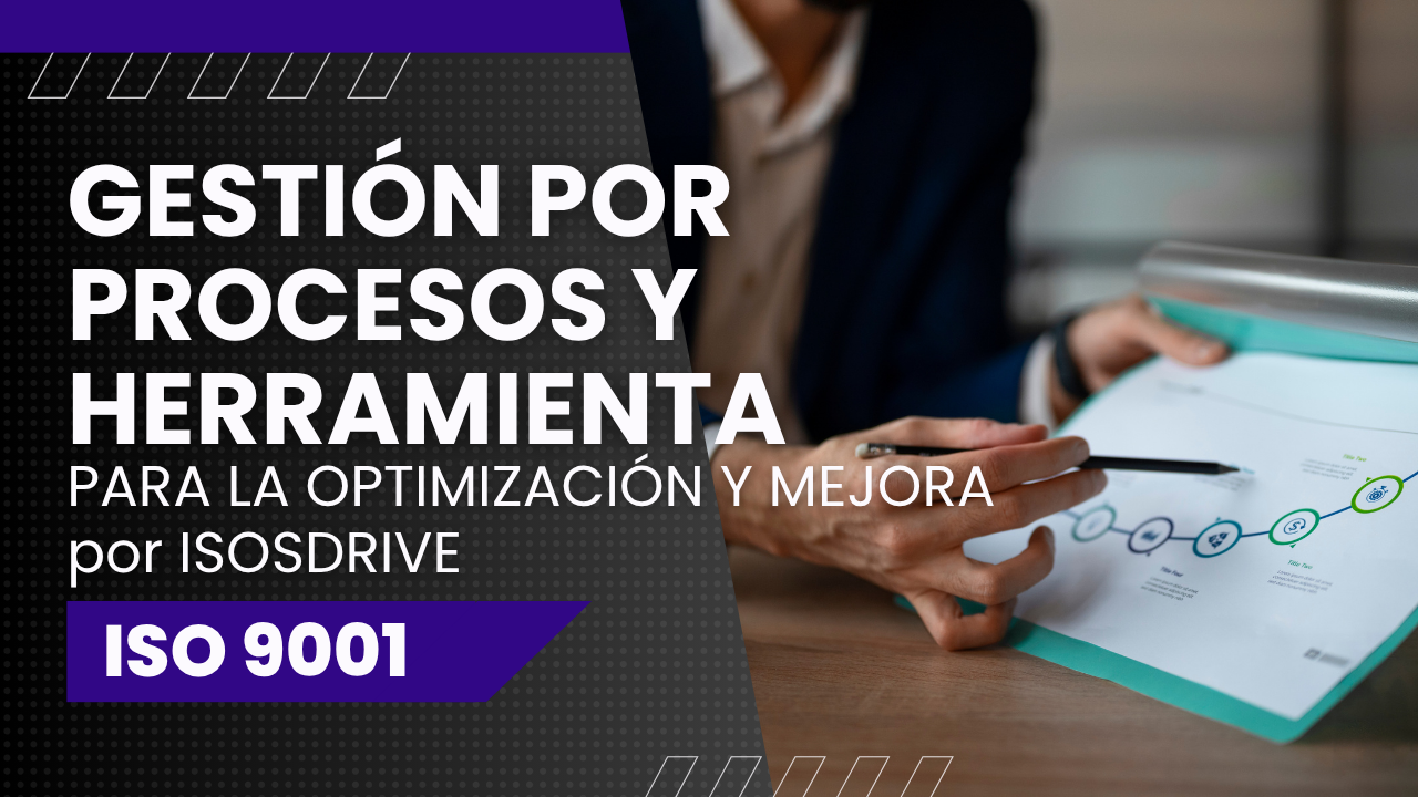 Gestión por Procesos y Herramientas para la Optimización